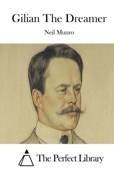 Cover for Neil Munro · Gilian the Dreamer (Paperback Book) (2015)