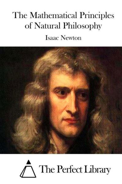Cover for Isaac Newton · The Mathematical Principles of Natural Philosophy (Pocketbok) (2015)