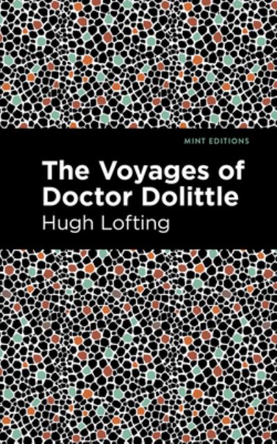 Cover for Hugh Lofting · The Voyages of Doctor Dolittle - Mint Editions (Hardcover Book) (2021)