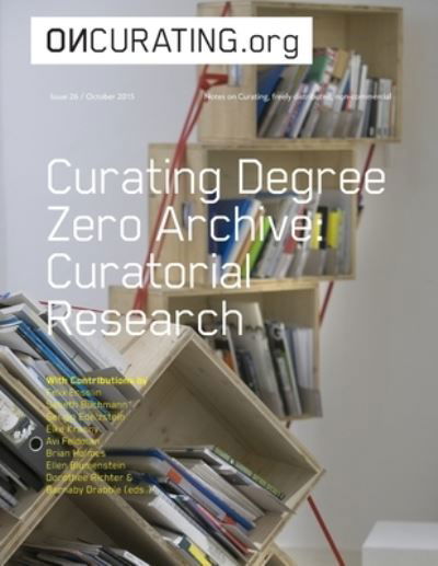 On-Curating Issue 26 - Dorothee Richter - Books - Createspace Independent Publishing Platf - 9781517453367 - September 23, 2015