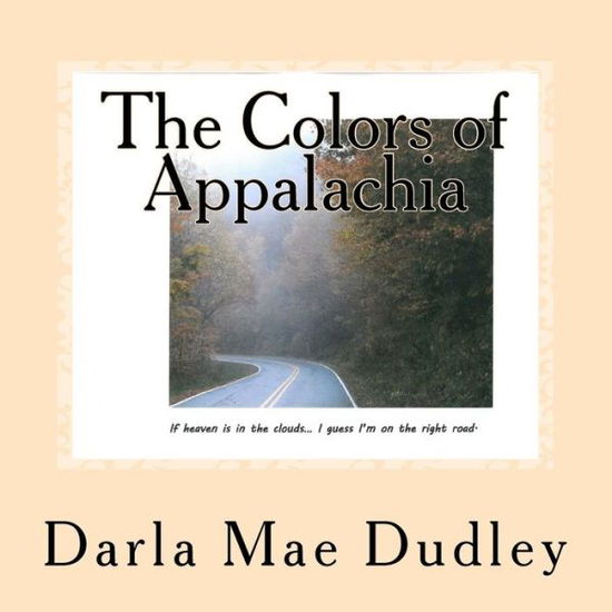 Cover for Darla Mae Dudley · The Colors of Appalachia (Paperback Book) (2015)