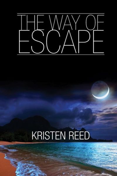 Cover for Kristen Reed · The Way of Escape (Pocketbok) (2016)