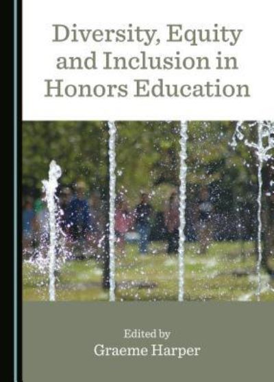 Cover for Graeme Harper · Diversity, Equity and Inclusion in Honors Education (Hardcover Book) (2018)