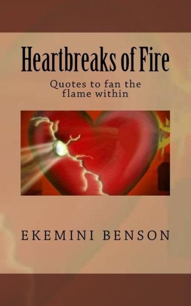 Cover for Ekemini Benson · Heartbreaks of Fire (Paperback Bog) (2016)
