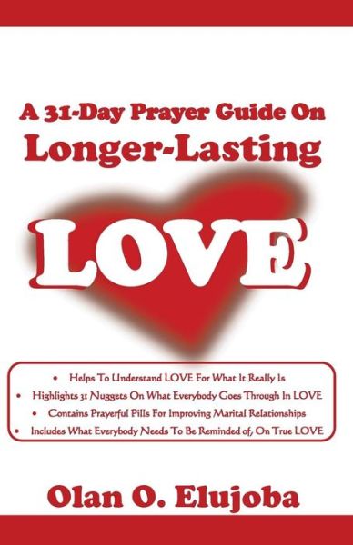 Cover for Olan Elujoba · A 31-Day Prayer Guide on Longer-Lasting Love (Paperback Book) (2017)