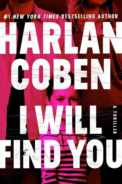 Cover for Harlan Coben · I Will Find You (Bok) (2023)
