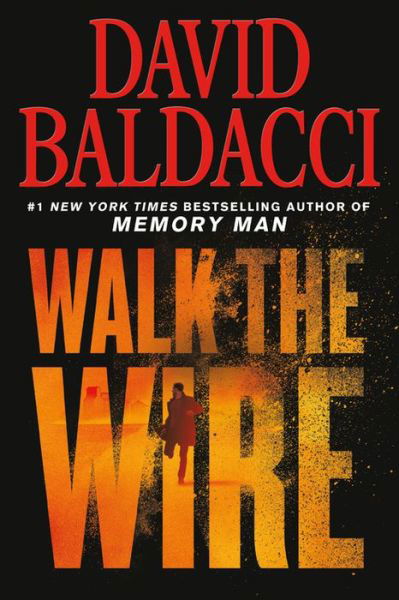 Cover for David Baldacci · Walk the Wire - Memory Man Series (Pocketbok) (2020)