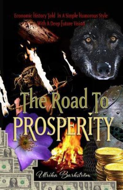 Cover for Ulrika BarkstrÃ¶m · The Road To Prosperity (Paperback Book) (2016)