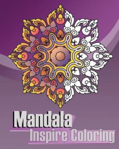 Cover for Peter Raymond · Mandala Inspire Coloring (Paperback Book) (2016)