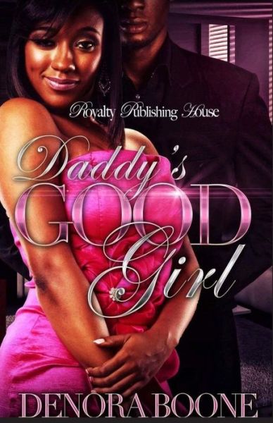 Cover for Denora Boone · Daddy's Good Girl (Paperback Book) (2016)