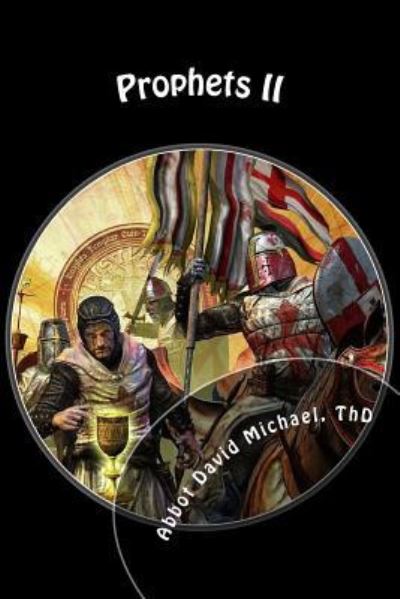 Cover for Abbot David Michael ThD · Prophets II Unity (Paperback Book) (2017)