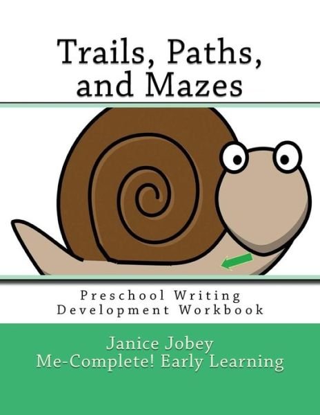 Cover for Janice Jobey · Trails, Paths, and Mazes (Paperback Book) (2017)