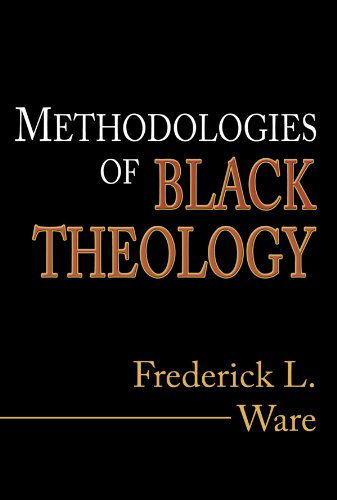 Cover for Frederick L. Ware · Methodologies of Black Theology: (Paperback Bog) [Reprint edition] (2008)