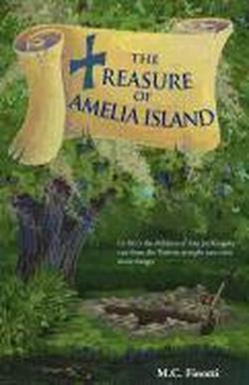 Cover for M C Finotti · The Treasure of Amelia Island (Paperback Book) (2012)