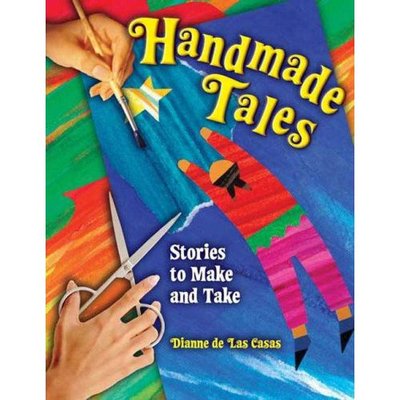 Cover for Dianne De Las Casas · Handmade Tales: Stories to Make and Take (Paperback Book) (2007)