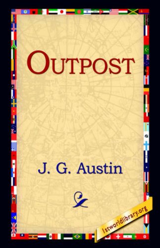 Cover for J. G. Austin · Outpost (Paperback Book) (2004)