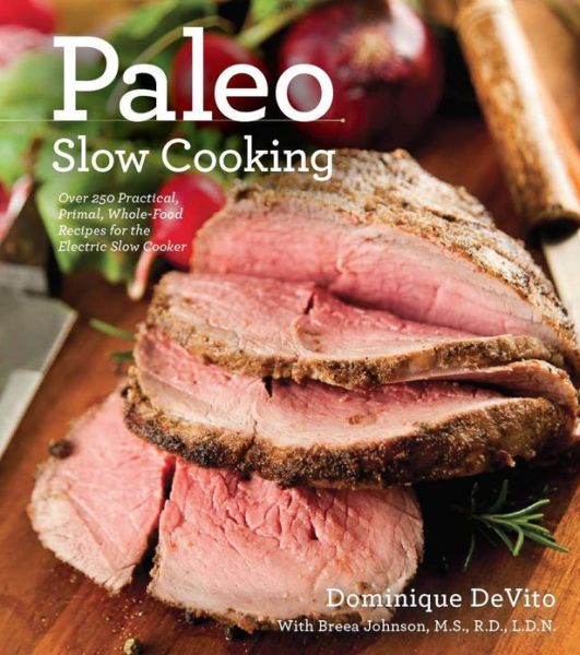 Cover for Cider Mill Press · Paleo Slow Cooking (Paperback Book) (2013)