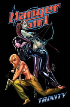 Danger Girl: Trinity - Danger Girl - Andy Hartnell - Książki - Idea & Design Works - 9781613777367 - 22 października 2013