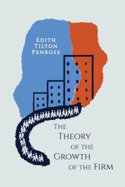Cover for Edith Penrose · The Theory of the Growth of the Firm (Paperback Book) (2013)