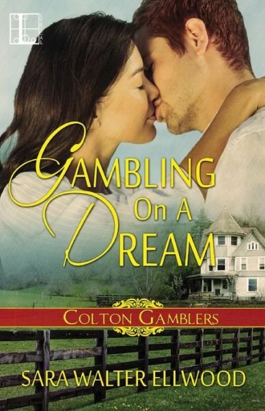 Cover for Sara Walter Ellwood · Gambling on a Dream (Paperback Book) (2015)