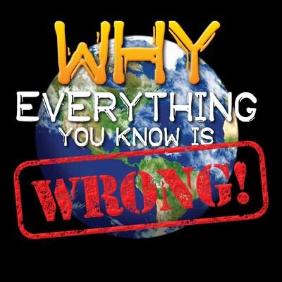 Cover for Tom Jackson · Why Everything You Know is WRONG! (Paperback Book) (2016)