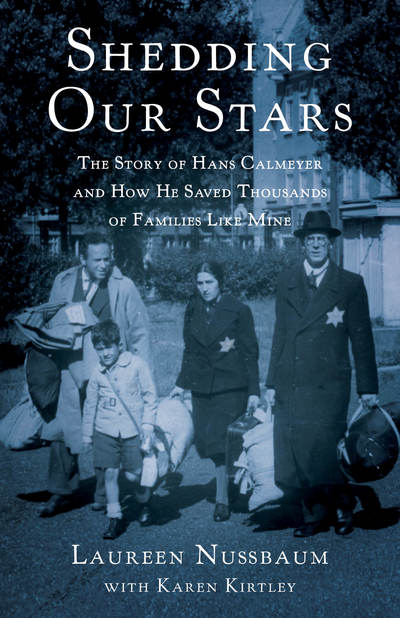 Cover for Laureen Nussbaum · Shedding Our Stars: The Story of Hans Calmeyer and How He Saved Thousands of Families Like Mine (Paperback Book) (2019)