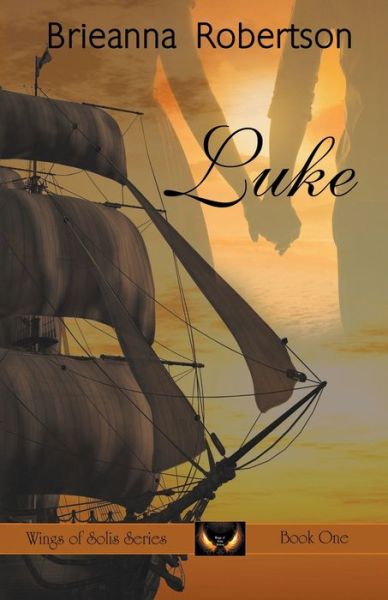 Cover for Brieanna Robertson · Luke (Paperback Book) (2019)