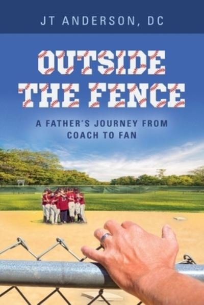Cover for Jt Anderson · Outside the Fence (Taschenbuch) (2020)