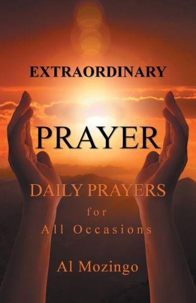 Cover for Al Mozingo · Extraordinary Prayer (Paperback Book) (2021)