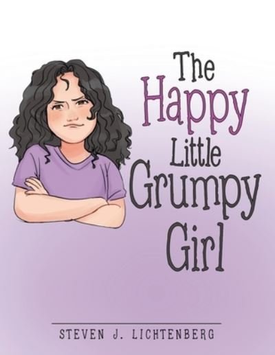 Cover for Author Solutions Inc · The Happy Little Grumpy Girl (Pocketbok) (2022)