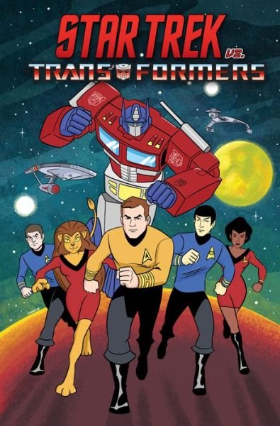 Cover for John Barber · Star Trek vs. Transformers (Paperback Book) (2019)