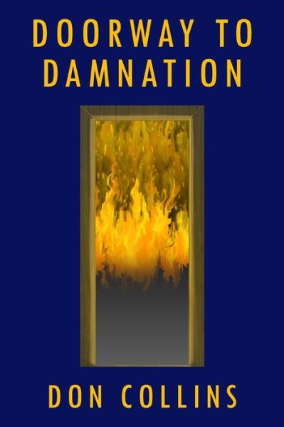 Cover for Don Collins · Doorway to Damnation (Paperback Book) (2019)