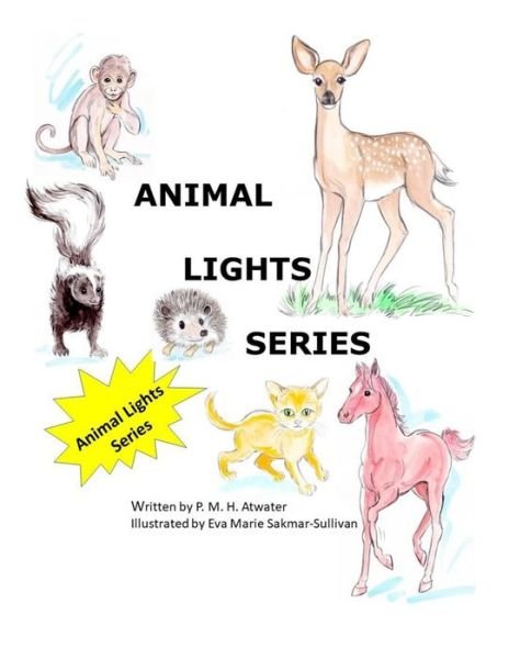 Cover for P M H Atwater · Animal Lights Series (Taschenbuch) (2019)