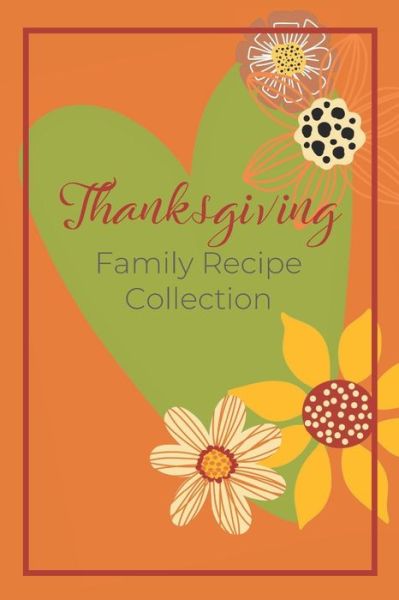 Cover for Purple Plum Planners · Thanksgiving Family Recipe Collection (Paperback Book) (2019)