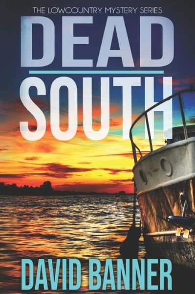 Cover for David Banner · Dead South (Pocketbok) (2018)
