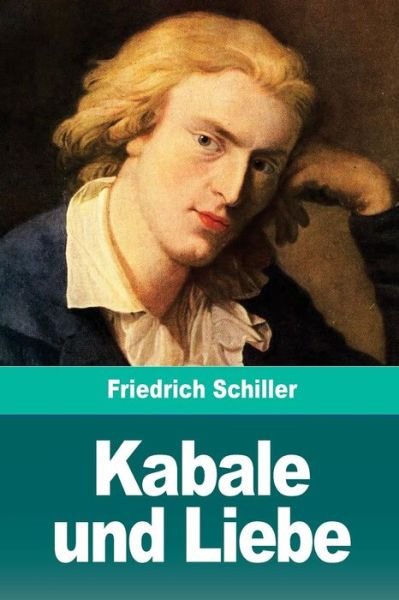 Cover for Friedrich Schiller · Kabale und Liebe (Pocketbok) (2018)