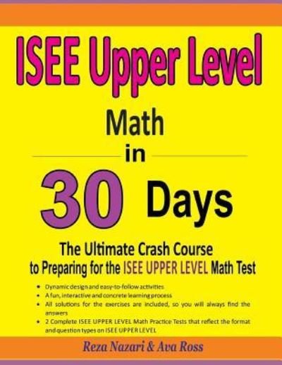 Cover for Ava Ross · ISEE Upper Level Math in 30 Days (Paperback Book) (2018)