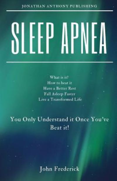 Cover for John Frederick · Sleep Apnea (Paperback Book) (2018)