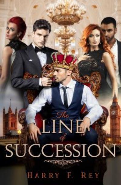 Cover for Harry F Rey · The Line of Succession (Paperback Book) (2018)