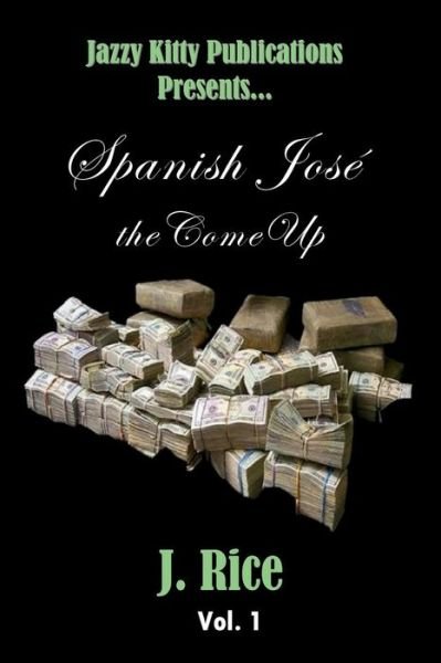 Cover for J Rice · Spanish Jose (Paperback Book) (2019)