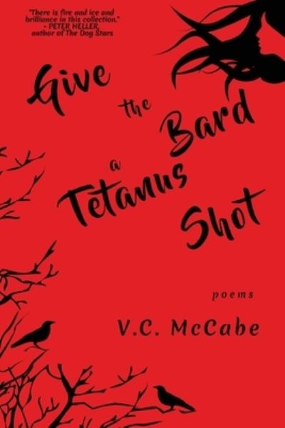 Cover for VC McCabe · Give the Bard a Tetanus Shot (Paperback Book) (2019)