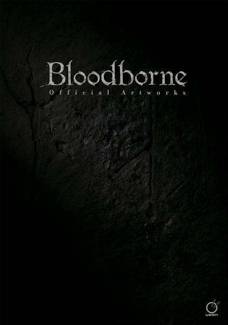 Cover for Sony · Bloodborne Official Artworks (Pocketbok) (2017)