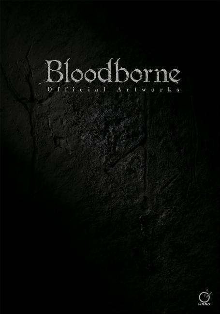 Cover for Sony · Bloodborne Official Artworks (Paperback Bog) (2017)