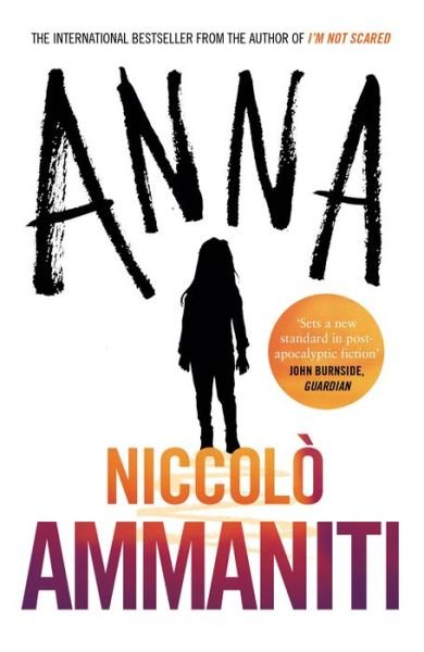Cover for Niccolo Ammaniti · Anna (Taschenbuch) [Main edition] (2018)
