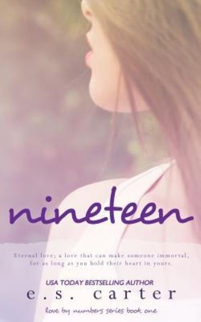 Cover for E S Carter · Nineteen (Paperback Book) (2016)