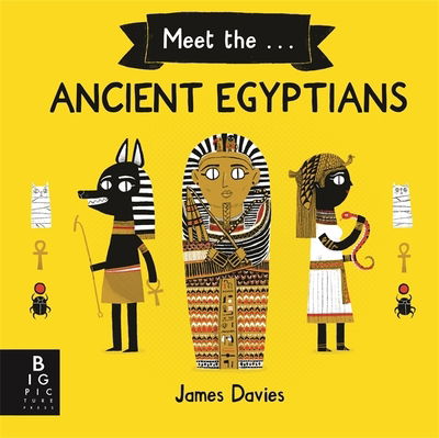 Cover for James Davies · Meet the Ancient Egyptians (Gebundenes Buch) (2018)