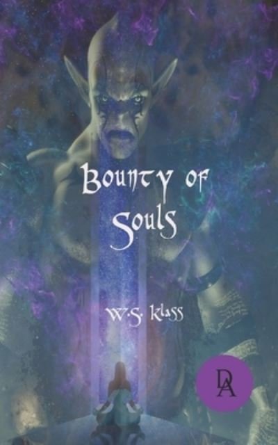 Cover for W S Klass · Bounty of Souls (Paperback Bog) (2019)