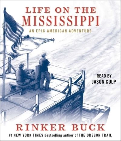 Cover for Rinker Buck · Life on the Mississippi (CD) (2022)