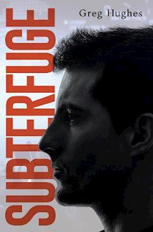 Subterfuge - Greg Hughes - Bøger - Pegasus Elliot Mackenzie Publishers - 9781800168367 - 28. september 2023