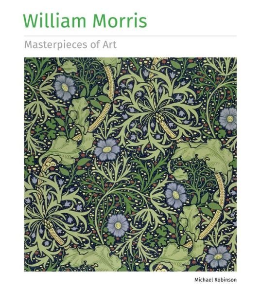 Cover for Michael Robinson · William Morris Masterpieces of Art - Masterpieces of Art (Hardcover bog) (2023)